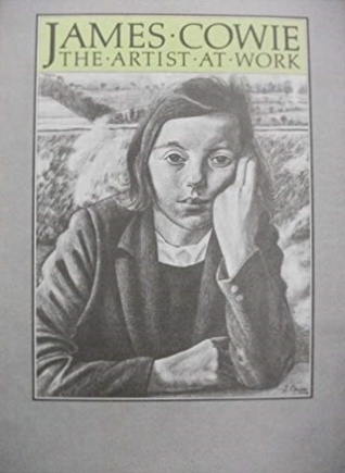 James Cowie: The Artist at Work