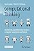 Computational Thinking: Die Welt des algorithmischen Denkens – in Spielen, Zaubertricks und Rätseln (German Edition)