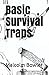Basic Survival Traps