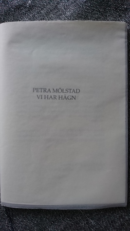 Vi har hägn