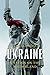 Ukraine: A Nation on the Bo...