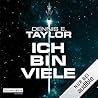Ich bin viele by Dennis E. Taylor