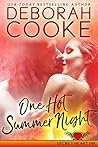 One Hot Summer Night by Deborah Cooke