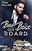 Bad Boss on Board (Travel and Trouble with the Boss) (German Edition)