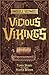 Vicious Vikings by Terry Deary