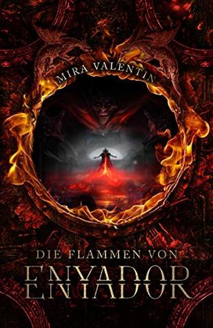 Die Flammen von Enyador (Enyador-Saga, #3)