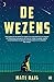 De wezens by Matt Haig