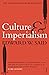 Culture and Imperialism