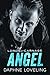 Angel (Lords of Carnage MC,...