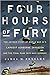 Four Hours of Fury: The Unt...