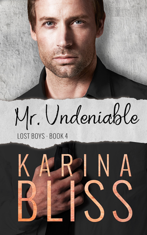 Mr. Undeniable (Lost Boys #4)