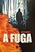 A Fuga by Afonso Mendes