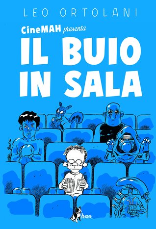 CineMAH presenta Il buio in sala (Hardcover)