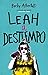 Leah a destiempo (Latidos) by Becky Albertalli