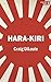 Hara-Kiri: a novel of the Pacific War (Crash Dive)