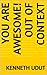 You Are Awesome! Out of Context by Kenneth Udut