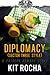 Diplomacy (O'Kane for Life #1.1)