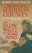 The Bridges of Madison County / Slow Waltz in Cedar Bend