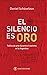 El silencio es oro: Tráfico...