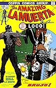 La Muerta, Vol. 1: Retribution