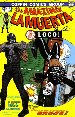 La Muerta, Vol. 1: Retribution (Paperback)