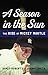 A Season in the Sun: The Rise of Mickey Mantle
