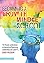Becoming a Growth Mindset School by Chris Hildrew