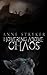 Hovering Above Chaos by Anne Stryker Hovering Above Chaos by Anne Stryker