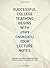 Successful College Teaching Begins With Throwing Away Your Le... by Calvin Luther Martin