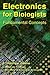 Electronics for Biologists