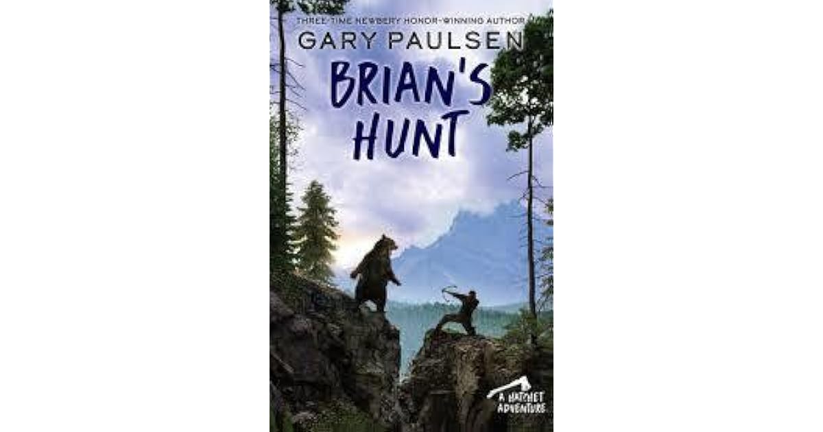 Brian's Hunt (Brian's Saga, #5) by Gary Paulsen