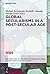 Global Secularisms in a Post-Secular Age (Religion and Its Others Book 2)