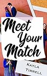 Book cover for Meet Your Match (Disastrous Dates #2)