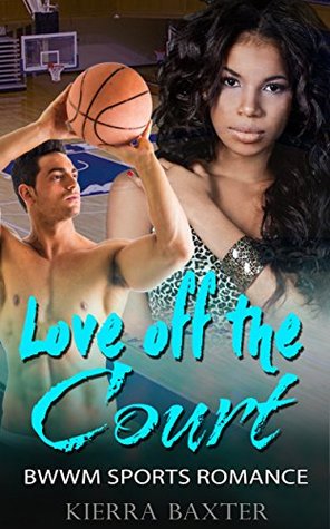 Love off the Court (Kindle Edition)