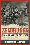 Zeebrugge: The Gr...
