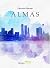 ALMAS (Spanish Edition)