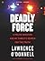 Deadly Force: A Police Shooting and My Family's Search for the Truth