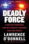 Deadly Force: A P...