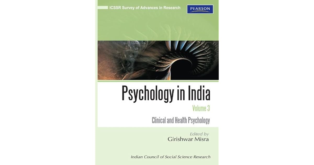 Psychology in India, Volume 3 Clinical and Health Psychology by