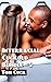 Interracial Cuckold Bundle #5: (Hotwife, Black Bull, Humiliation, Cleanup)