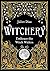 Witchery: Embrace the Witch...