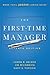 The First-Time Manager (Fir...