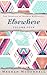 Elsewhere (The Journals of Meghan McDonnell, #4)