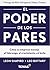 El poder de los pares. Cómo...