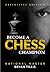 Become a Chess Champion: De...