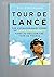 Tour de Lance