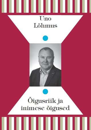 Õigusriik ja inimese õigused (Hardcover)