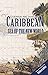 Caribbean Sea of the New World
