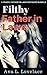 Filthy Father in Laws by Ava L. Lovelace