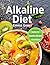 Alkaline Diet by Emma  Green